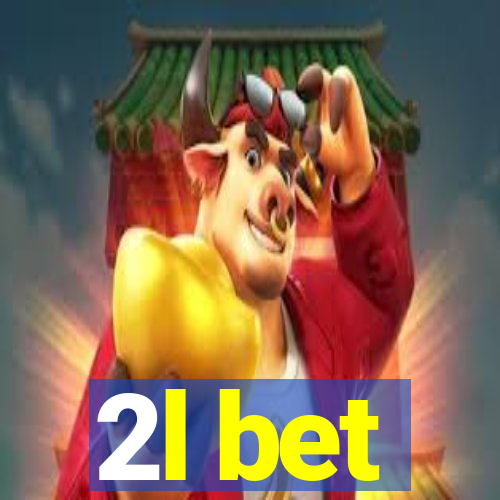 2l bet